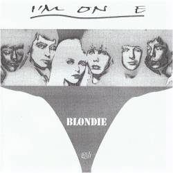 Blondie : I'm on E (Flexi Disk)